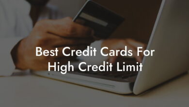 Best Financial Habits To Get Approved For High Limit Credit Cards: Establishing A Path To Financial Success